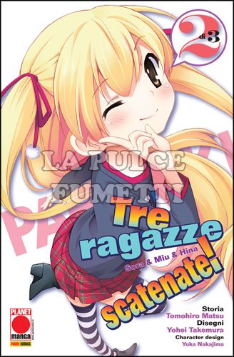 MANGA STORIE NUOVA SERIE #    62 - TRE RAGAZZE SCATENATE 2